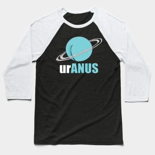 Funny UrAnus Baseball T-Shirt